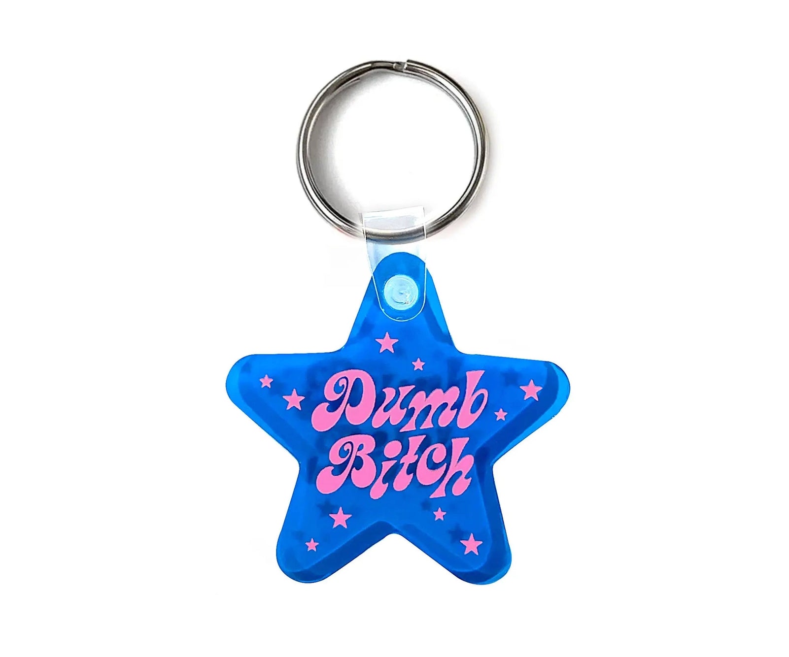 Dumb Bitch Keychain