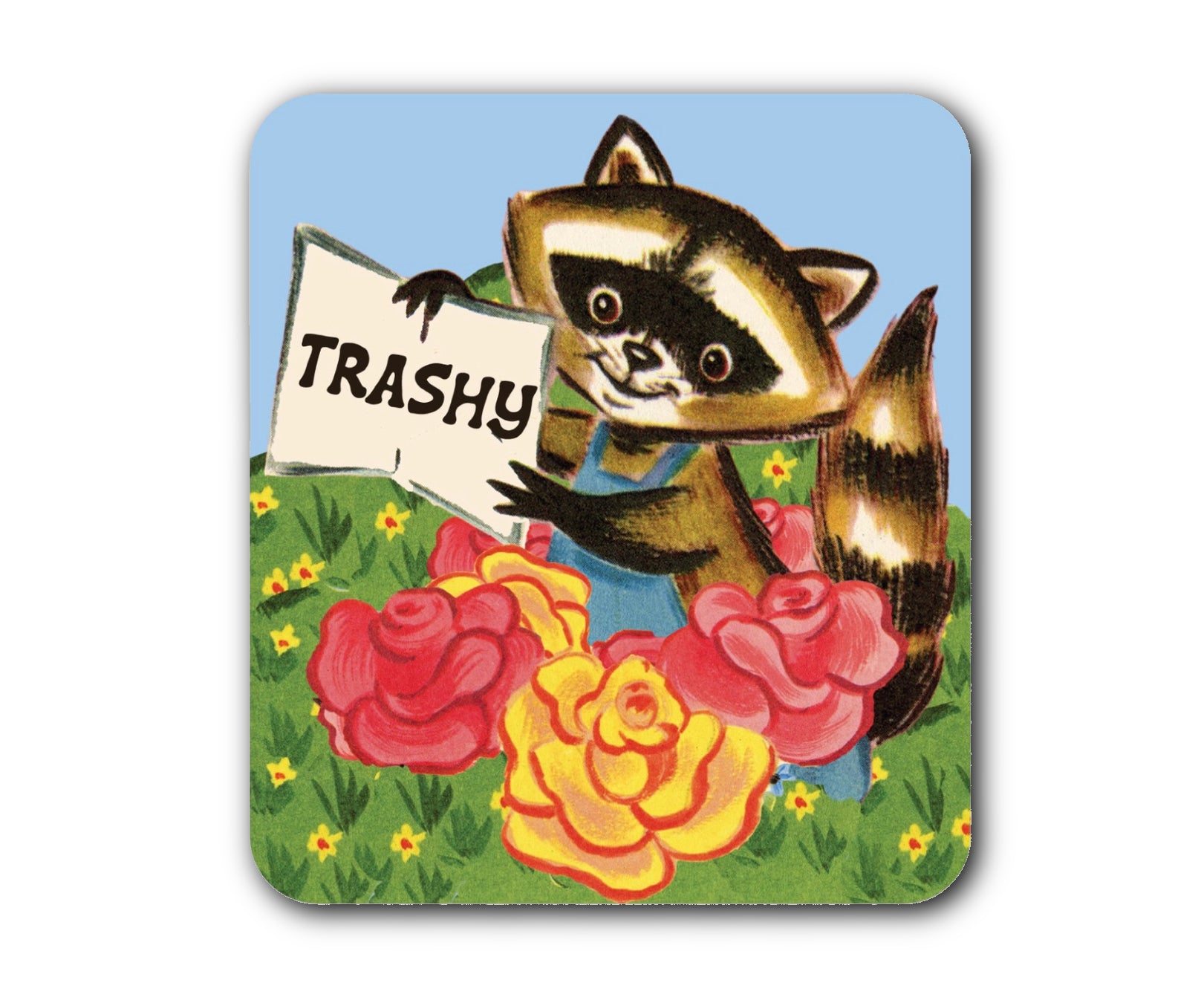 Trashy Raccoon Sticker