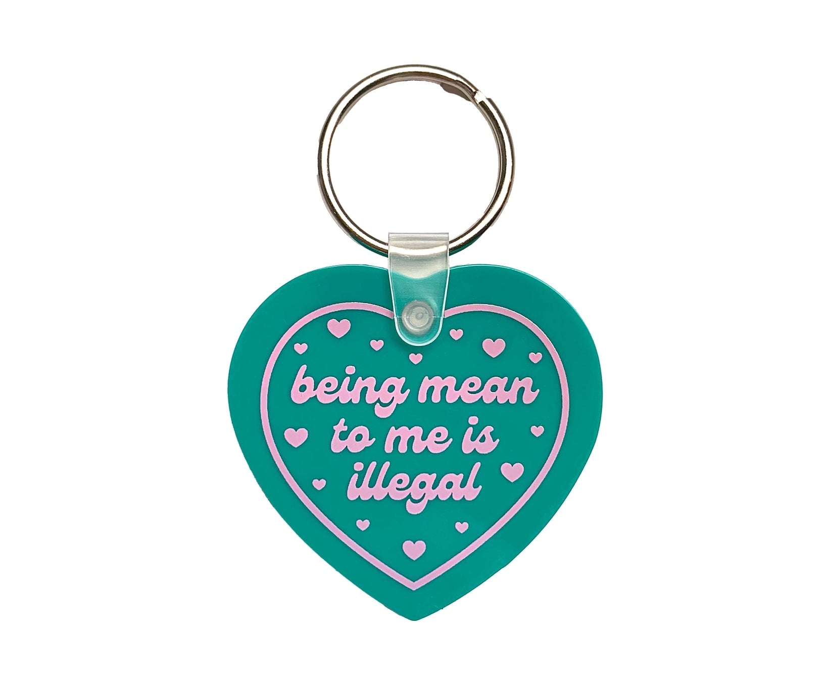 Being Mean Is Illegal Keychain