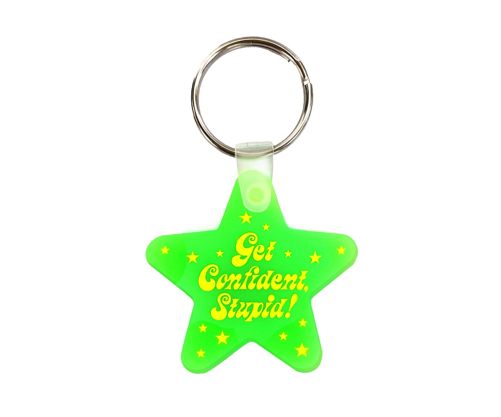 Get Confident, Stupid! Keychain